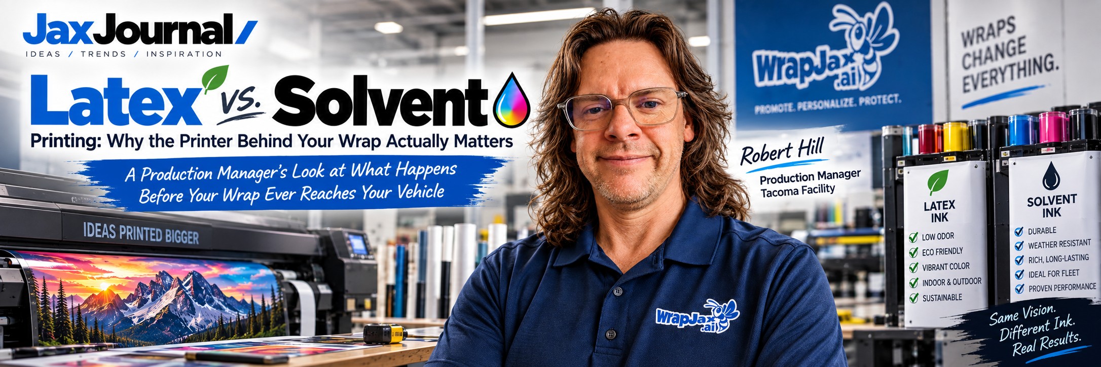 JaxJournal - Latex vs Solvent Printing